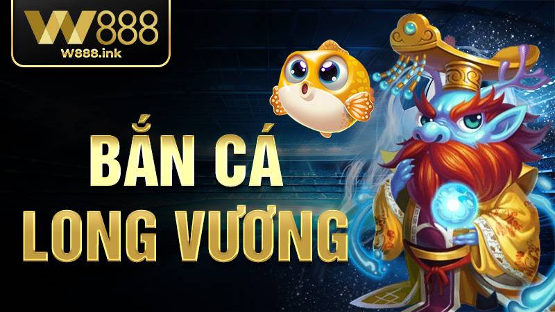 Bắn cá Long Vương KUBET: Chinh phục thủy cung nhận thưởng lớn 1 Bắn cá Long Vương KUBET
