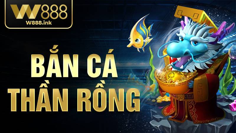 Bắn cá Thần Rồng KUBET: Game săn cá nhiều bet thủ yêu thích 3 Bắn cá Thần Rồng KUBET